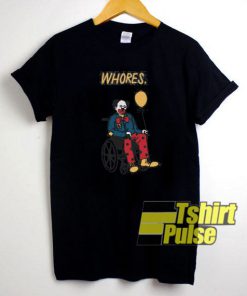 Whores Clown t-shirt for men and women tshirt