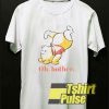 Winnie The Pooh Oh Brother t-shirt for men and women tshirt