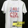 All American Girl US Flag t-shirt for men and women tshirt
