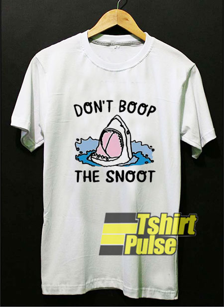 Dont Boop The Snoot Jaws t-shirt for men and women tshirt