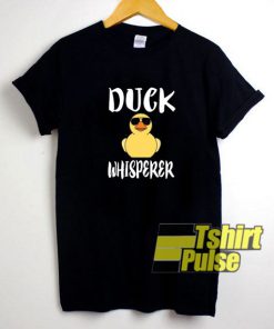 Duck Whisperer t-shirt for men and women tshirt