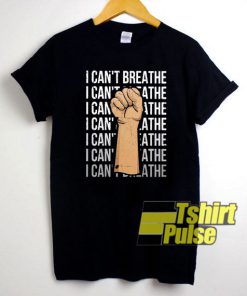 Fightng I Can't Breathe t-shirt for men and women tshirt