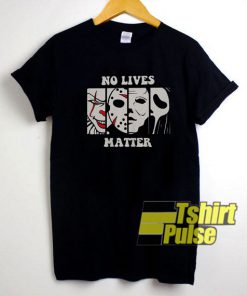 Halloween No Lives Matter t-shirt for men and women tshirt