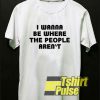 Loneliness I Hate People t-shirt for men and women tshirt