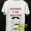 Mumbo For Mayor Graphic t-shirt for men and women tshirt