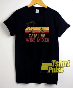 Official Catalina Wine Mixer t-shirt for men and women tshirt
