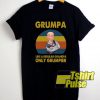 Only Grumpier Vintage t-shirt for men and women tshirt