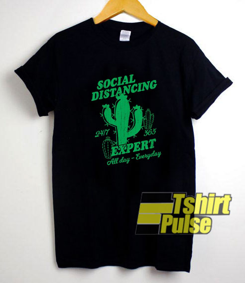 Social Distancing Expert Cactus t-shirt for men and women tshirt