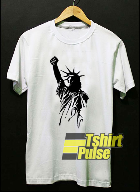 Statue Of Liberty Politic Protest t-shirt for men and women tshirt