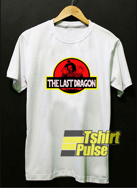 The Last Dragon Jurassic Parody t-shirt for men and women tshirt