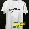 Boy Mom Script t-shirt