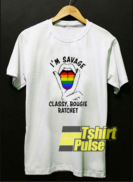 Classy Bougie Ratchet LGBT t-shirt for men and women tshirt