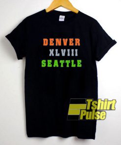 Denver vs Seattle Big Game 48 t-shirt for men and women tshirt