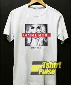 Gimme More Britney Spears 2020 t-shirt for men and women tshirt
