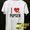 I Love Pupsen Graphic t-shirt for men and women tshirt