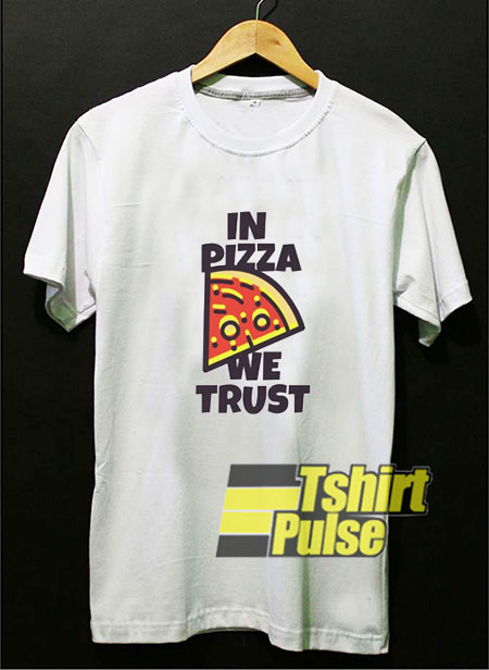 In Pizza We Trust Graphic t-shirt