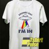 LGBT UFO Sounds Gay I'm In t-shirt for men and women tshirt