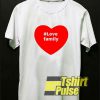 Love Family Heart Emoji t-shirt for men and women tshirt