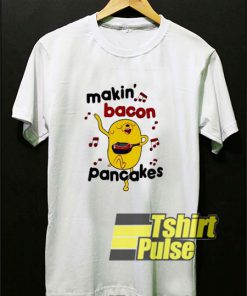 Makin Bacon Pancakes Music t-shirt