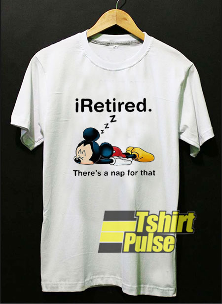 Mickey Mouse I Retired t-shirt for men and women tshirt