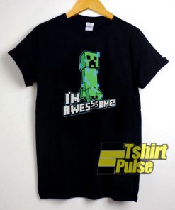 Minecraft I'm Awesssome! t-shirt for men and women tshirt