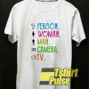 Person Woman Man Camera TV t-shirt