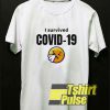 Pretty I Survived COVID19 t-shirt for men and women tshirt