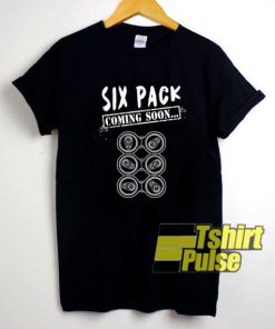 Six Pack Coming Soon Beer t-shirt for men and women tshirt