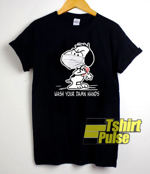 Snoopy Wash Your Damn Hands Mask t-shirt for men and women tshirt