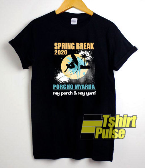 Spring Break 2020 t-shirt for men and women tshirt