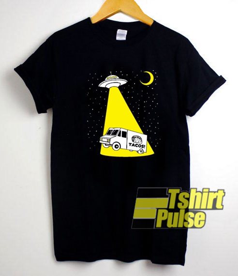 Taco Truck UFO Alien In The Night t-shirt for men and women tshirt