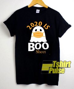 2020 is Boo Sheet shirt