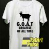 GOAT Greatest Of All Time shirt
