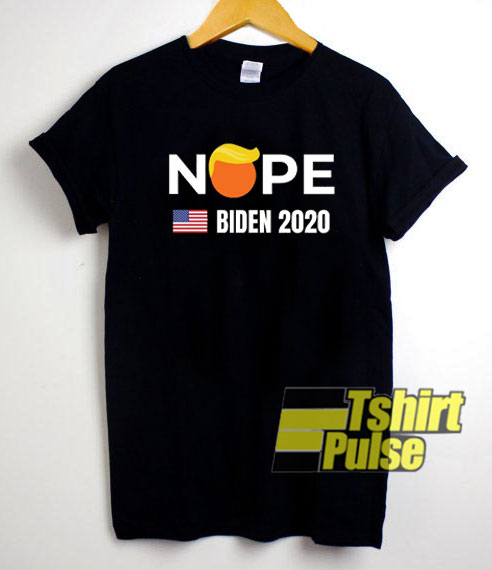 Nope Biden 2020 shirt