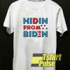 Official Hidin From Biden shirt