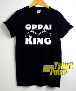 Oppai King shirt