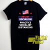 Resist Anti Socialism shirt
