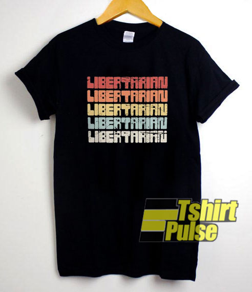 Retro Libertarian shirt