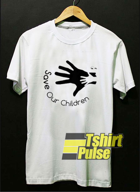 Save Our Children Hands shirt