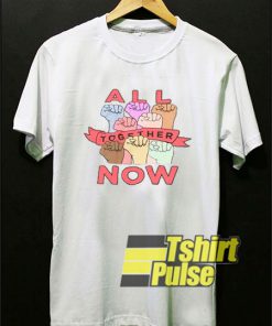 All Together Now shirt