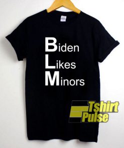 Biden Likes Minors shirt