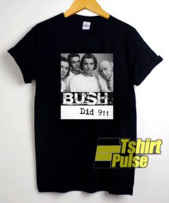 Bush Did 9 11 Photos shirt