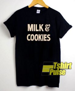 Milk And Cookies shirt