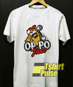 Oppo Taco Tacos shirt