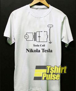 Tesla Coil Nikola Tesla shirt