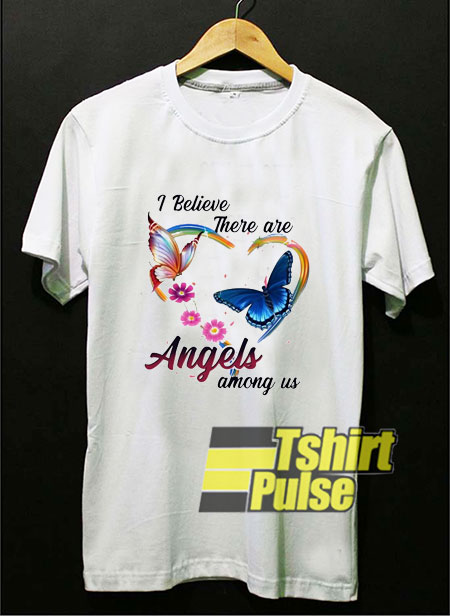 Angels Among Us shirt