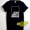 Black Happy And Married Box shirt