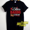 Cookie Baking Crew shirt