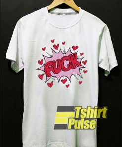 Fuck Love shirt