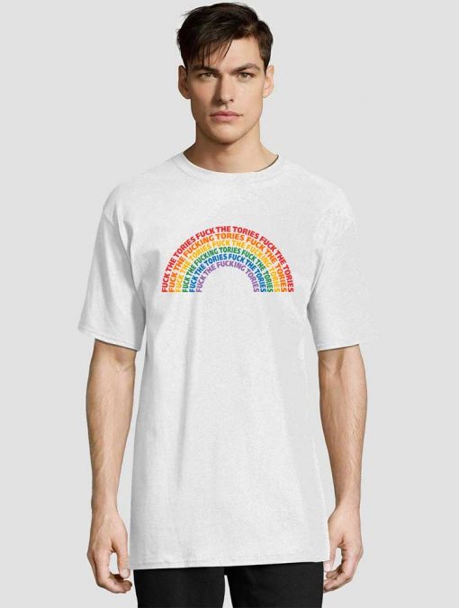 Fuck The Tories Rainbow shirt